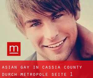 Asian gay in Cassia County durch metropole - Seite 1