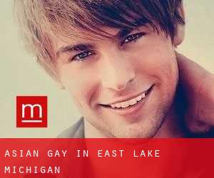 Asian gay in East Lake (Michigan)