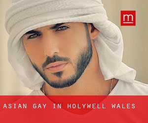 Asian gay in Holywell (Wales)