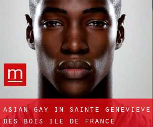 Asian gay in Sainte-Geneviève-des-Bois (Île-de-France)