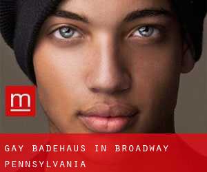 gay Badehaus in Broadway (Pennsylvania)