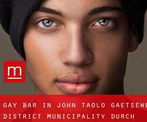 gay Bar in John Taolo Gaetsewe District Municipality durch metropole - Seite 1