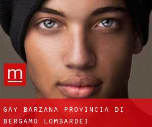 gay Barzana (Provincia di Bergamo, Lombardei)