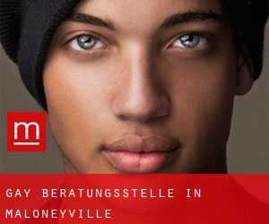 gay Beratungsstelle in Maloneyville