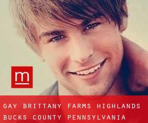 gay Brittany Farms-Highlands (Bucks County, Pennsylvania)