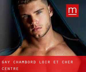 gay Chambord (Loir-et-Cher, Centre)