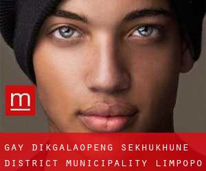 gay Dikgalaopeng (Sekhukhune District Municipality, Limpopo)