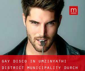 gay Disco in uMzinyathi District Municipality durch hauptstadt - Seite 1