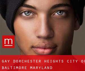 gay Dorchester Heights (City of Baltimore, Maryland)