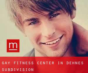 gay Fitness-Center in Dehne's Subdivision