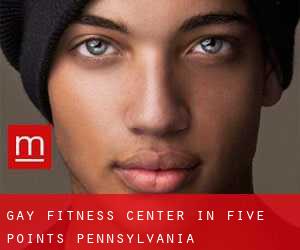 gay Fitness-Center in Five Points (Pennsylvania)