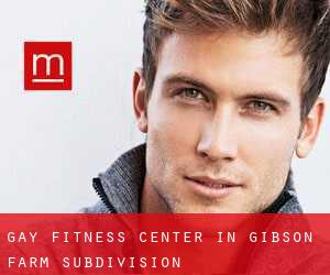 gay Fitness-Center in Gibson Farm Subdivision