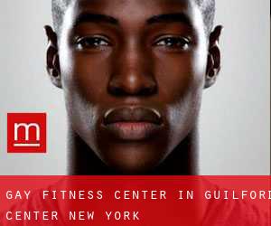 gay Fitness-Center in Guilford Center (New York)