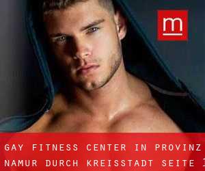 gay Fitness-Center in Provinz Namur durch kreisstadt - Seite 1