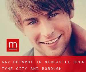 gay Hotspot in Newcastle upon Tyne (City and Borough)