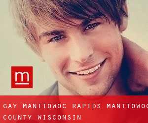 gay Manitowoc Rapids (Manitowoc County, Wisconsin)
