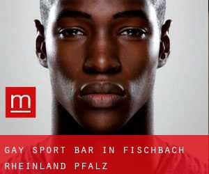 gay Sport Bar in Fischbach (Rheinland-Pfalz)