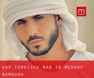 gay Türkisch Bad in Medway (Borough)