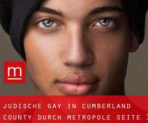 Jüdische gay in Cumberland County durch metropole - Seite 1