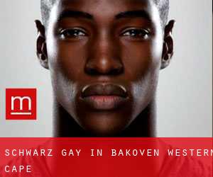 Schwarz gay in Bakoven (Western Cape)