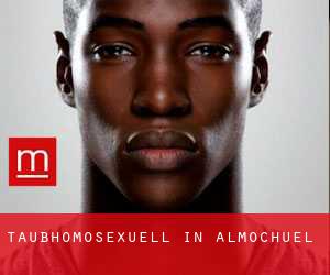 Taubhomosexuell in Almochuel