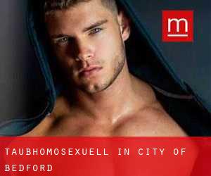 Taubhomosexuell in City of Bedford